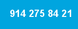 914 275 84 21 914 275 84 21